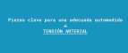 PIEZAS CLAVE PARA UNA ADECUADA AUTOMEDIDA DE TENSIÓN ARTERIAL